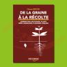 De la graine à la récolte (FRENCH)